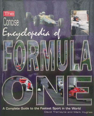 FORMULA ONE: The Concise Encyclopedia of  