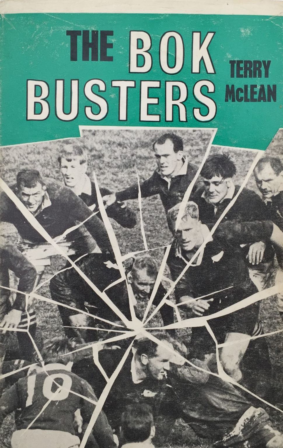 THE BOK BUSTERS: The 1965 Springboks In Australia and New Zealand