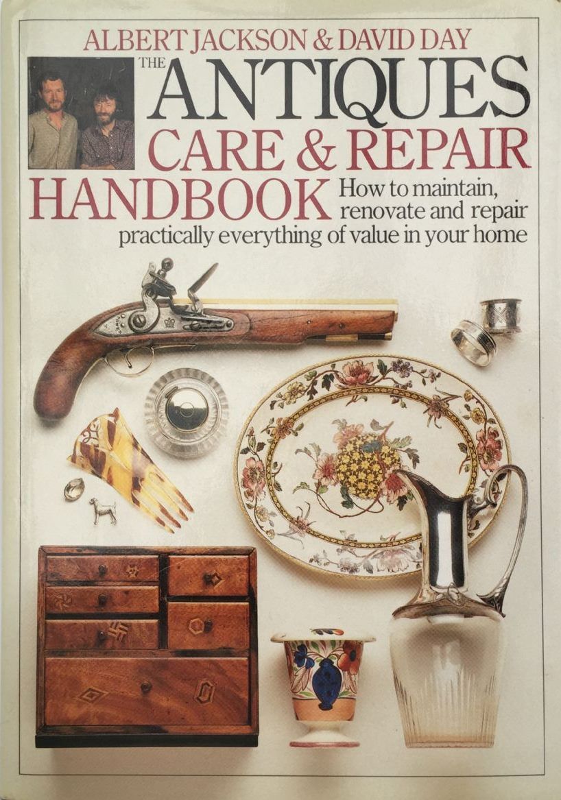 The Antiques Care and Repair Handbook