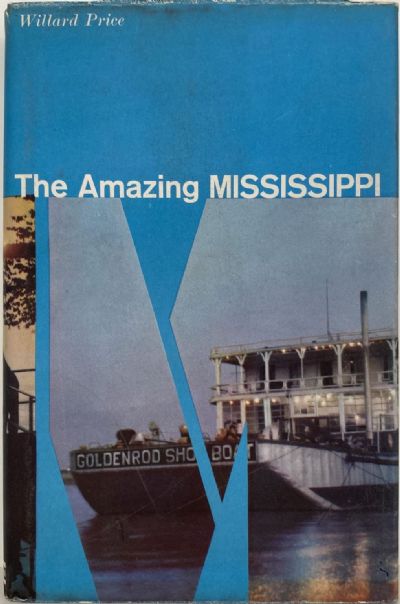 The Amazing MISSISSIPPI 