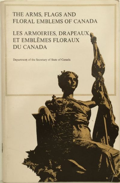 The Arms, Flags and Floral Emblems of Canada 