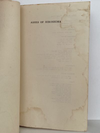 THE ASHES OF HIROSHIMA: A Post-War Trip To Japan and China