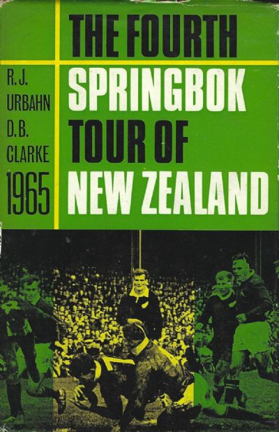 THE FOURTH SPRINGBOK TOUR OF NEW ZEALAND 