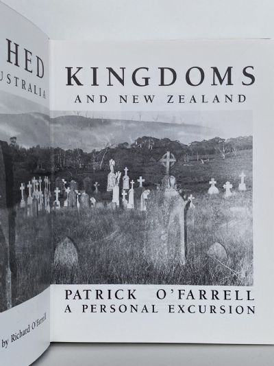 VANISHED KINGDOMS: Irish in Australia And New Zealand