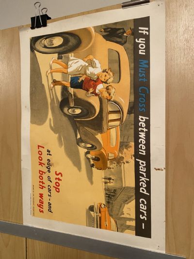 VINTAGE POSTER: If you Must Cross between parked cars - Look Both Ways