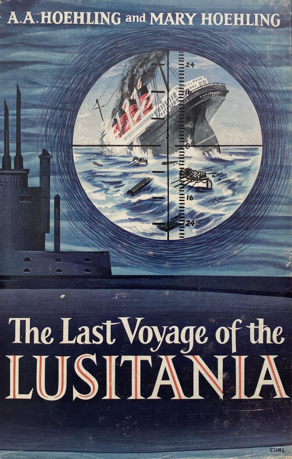 THE LAST VOYAGE OF THE LUSITANIA
