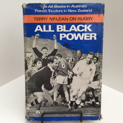 ALL BLACK POWER: Terry Mclean On Rugby