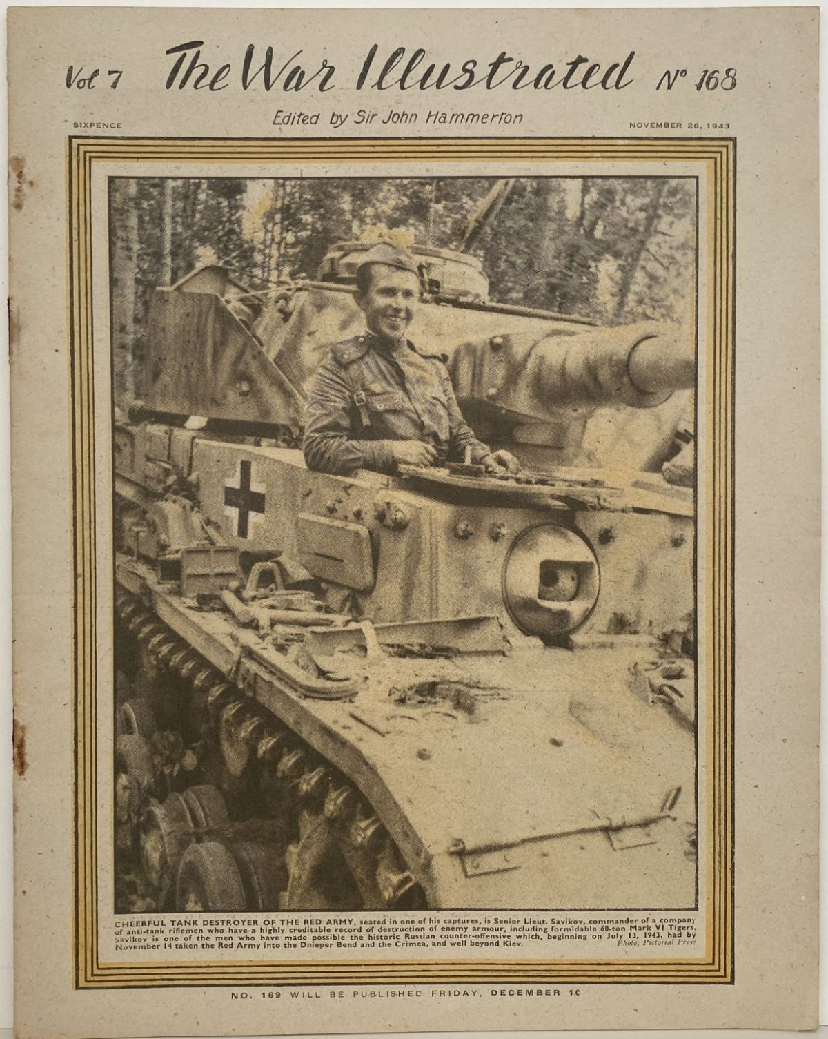 THE WAR ILLUSTRATED - Vol 7, No 168, 26th Nov 1943