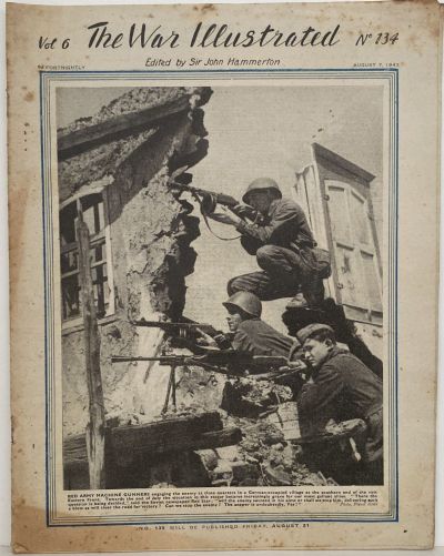 THE WAR ILLUSTRATED - Vol 6, No 134, 7th Aug 1942 
