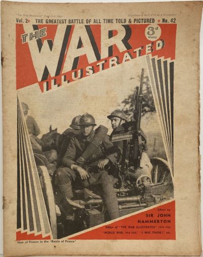 THE WAR ILLUSTRATED - Vol 2, No 42, 21st June 1940 