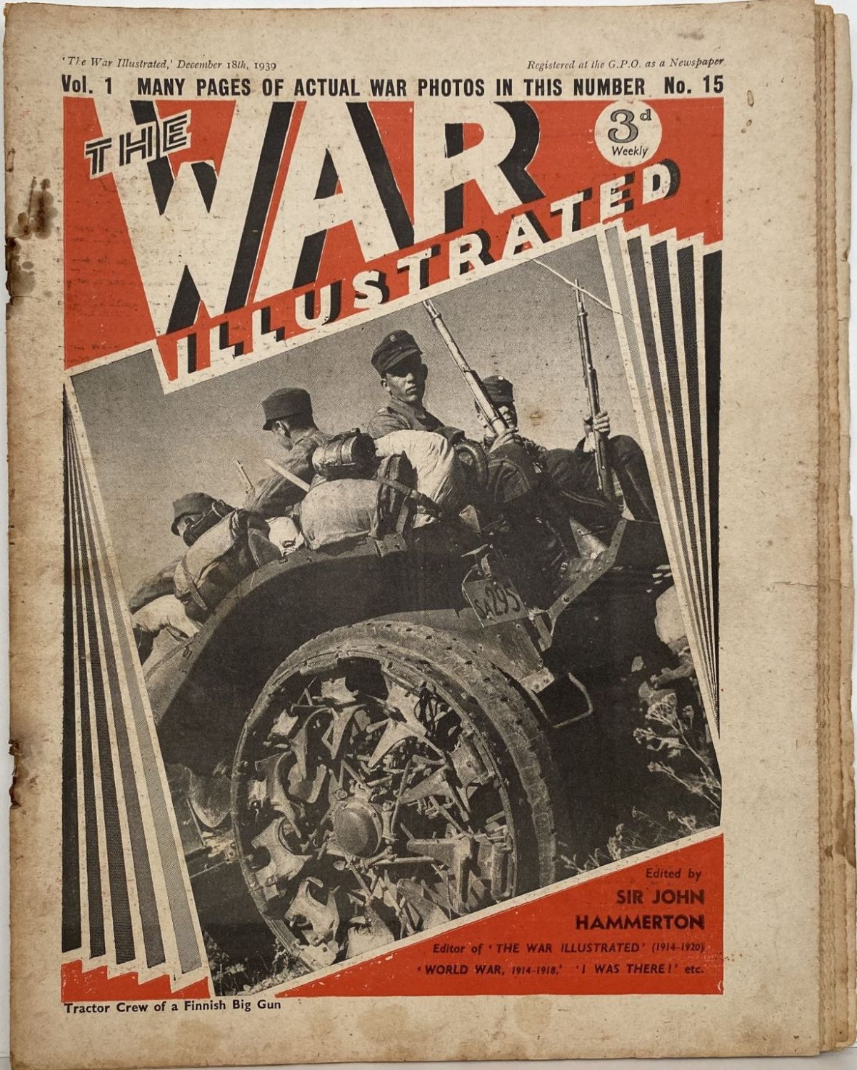 THE WAR ILLUSTRATED - Vol 1, No 15, 18th Dec 1939