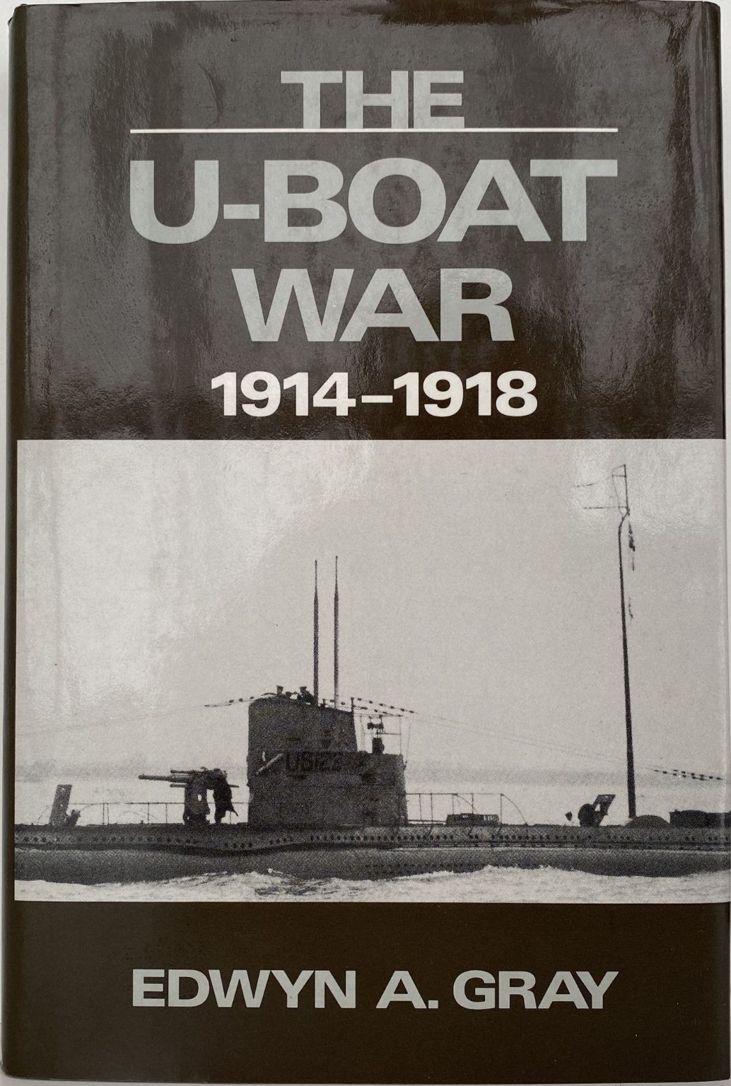 THE U-BOAT WAR, 1914-1918