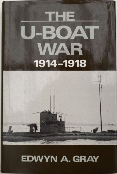 THE U-BOAT WAR, 1914-1918