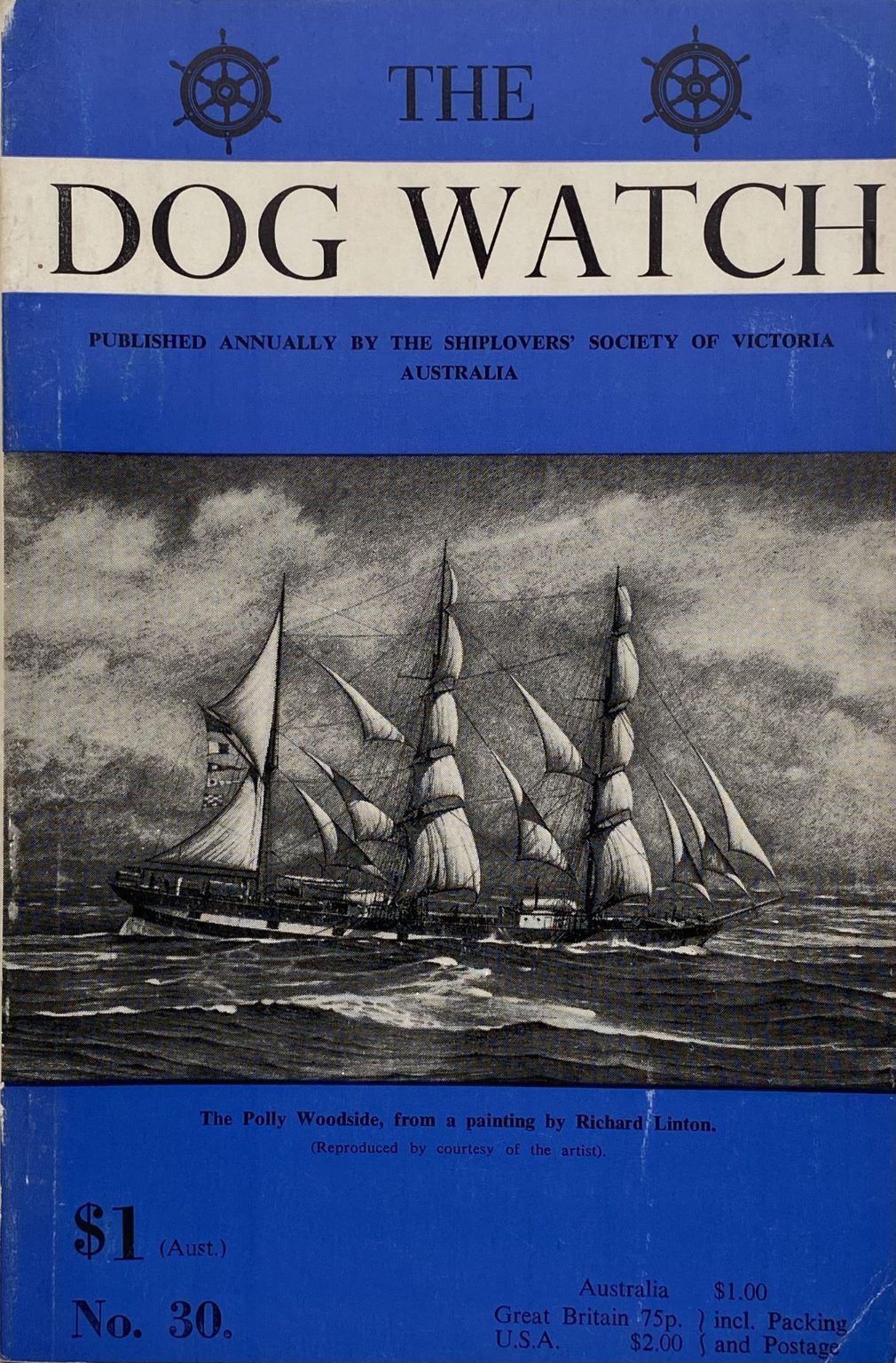 THE DOG WATCH: Shiplover's Society of Victoria Australia No. 30