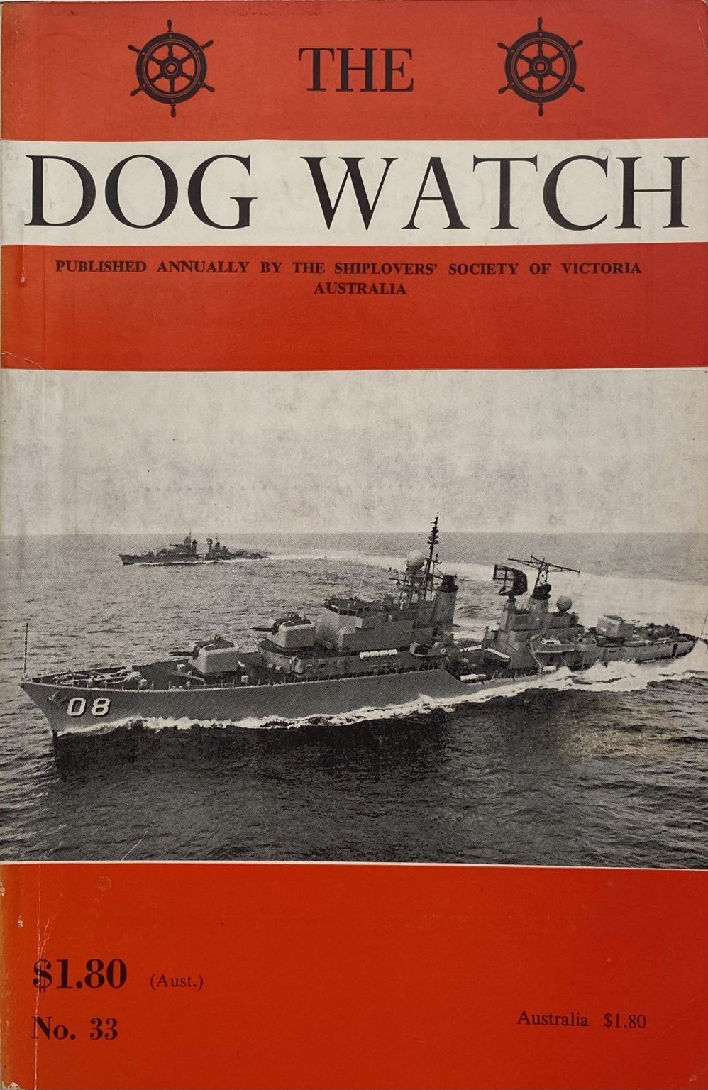 THE DOG WATCH: Shiplover's Society of Victoria Australia No. 33