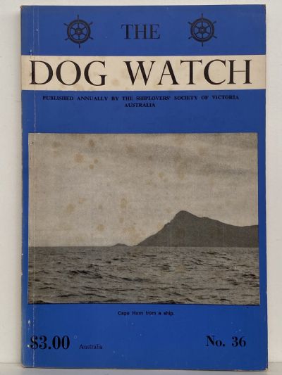 THE DOG WATCH: Shiplover's Society of Victoria Australia No. 36