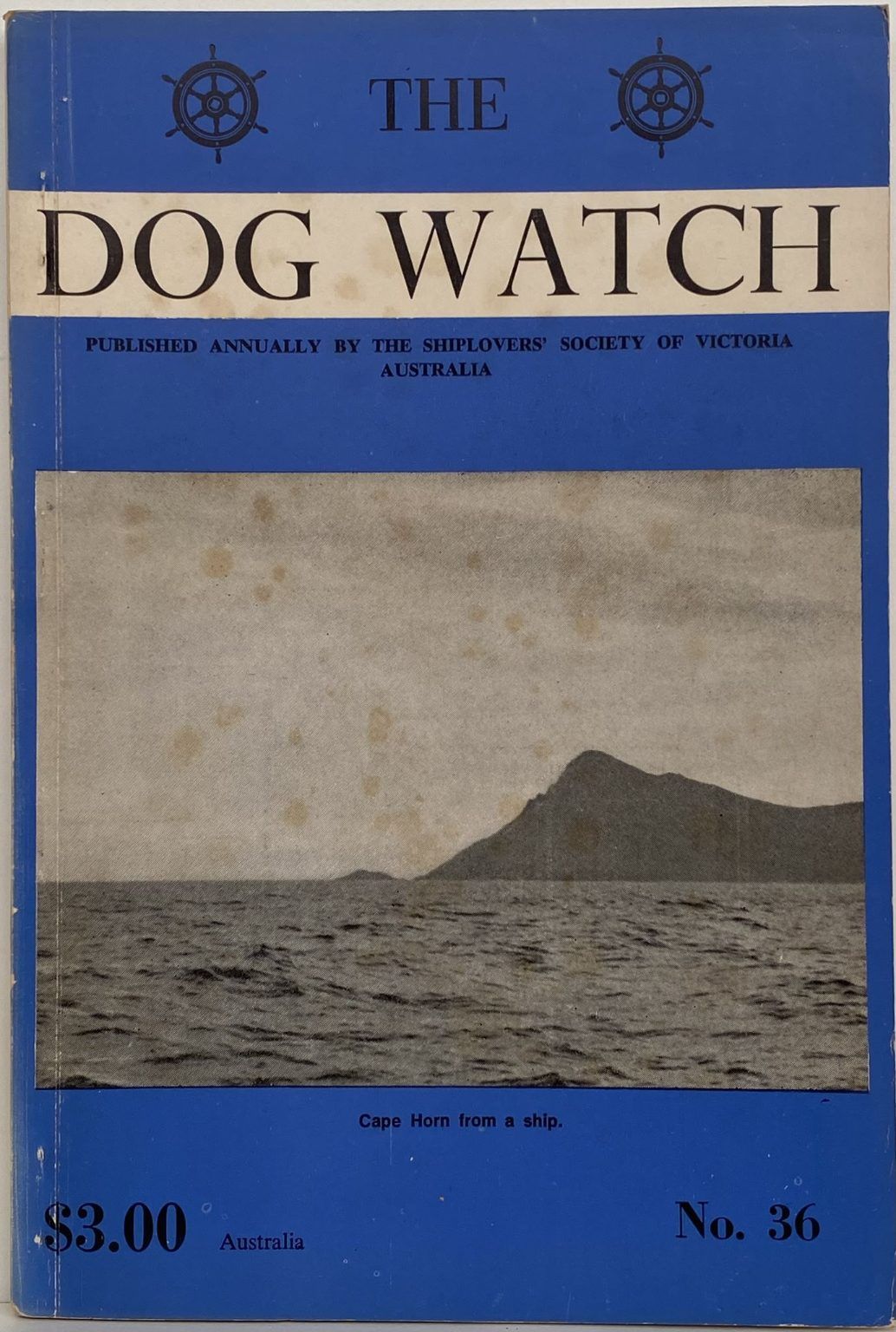 THE DOG WATCH: Shiplover's Society of Victoria Australia No. 36