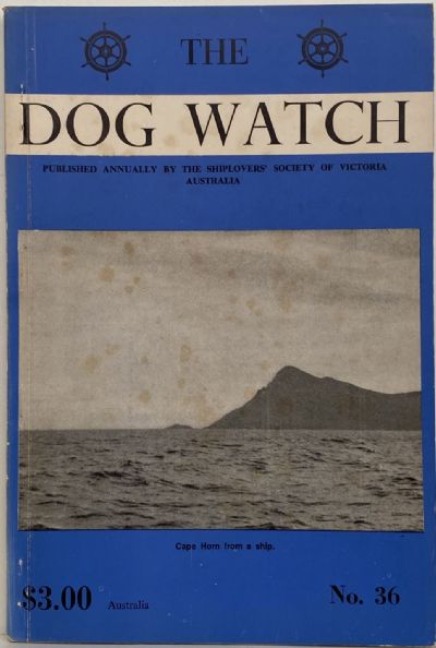 THE DOG WATCH: Shiplover's Society of Victoria Australia No. 36 