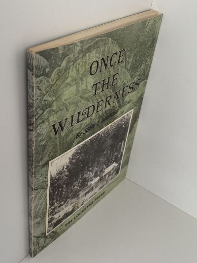 ONCE THE WILDERNESS