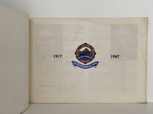 WHAKATANE 1917-1967: An historical survey of the Town