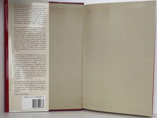 FROM THE CRADLE TO THE GRAVE: A Biography of Michael Joseph Savage