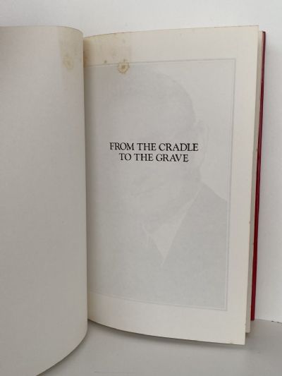 FROM THE CRADLE TO THE GRAVE: A Biography of Michael Joseph Savage