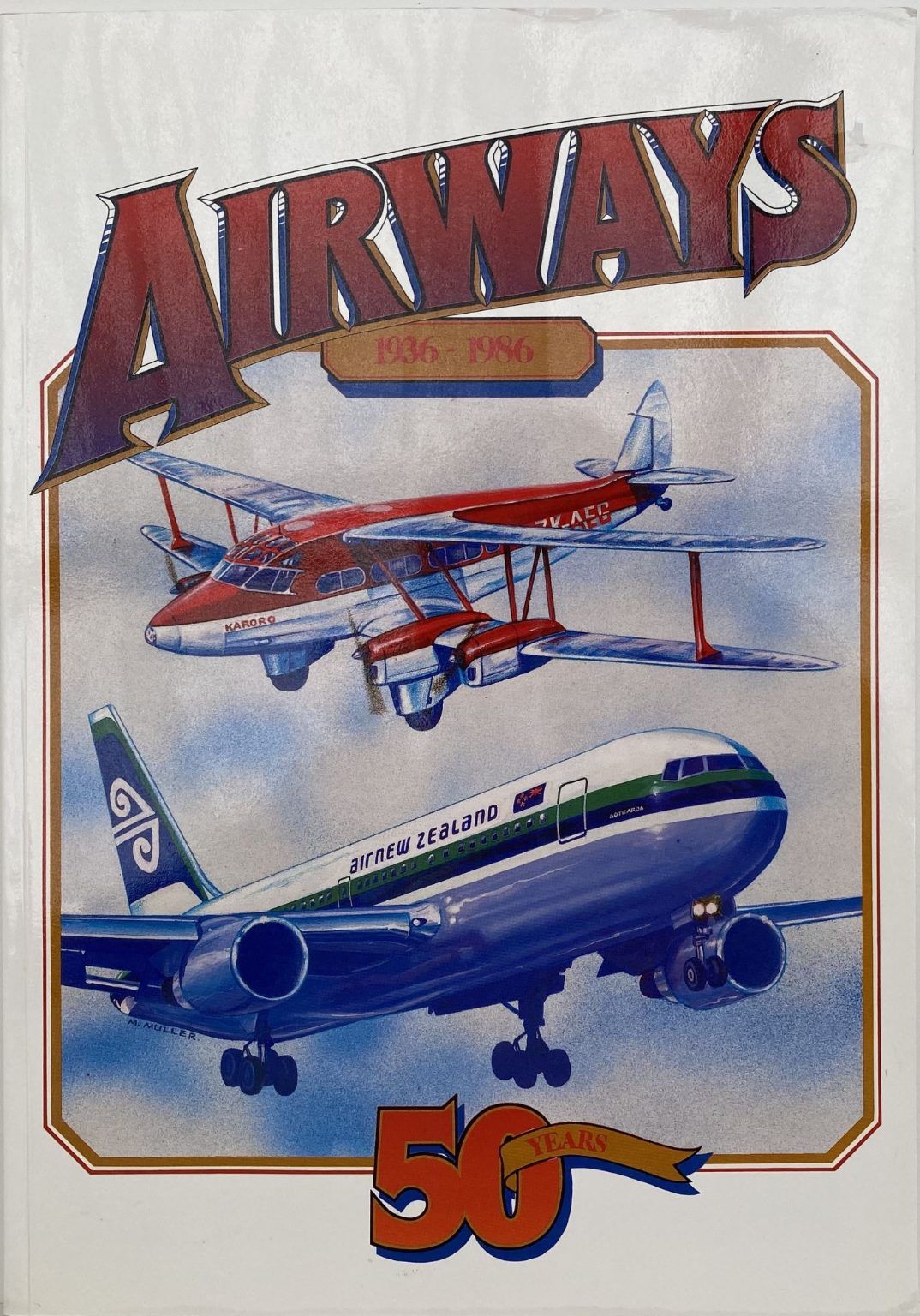 AIRWAYS: The First 50 Years 1936-1986