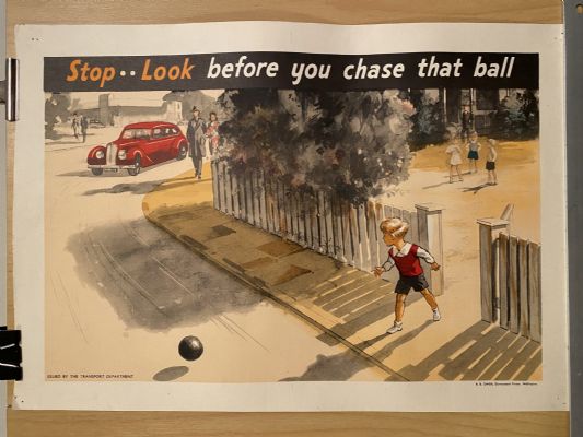 VINTAGE POSTER: Road Safety / Stop...Look - before you chase that ball 1950s