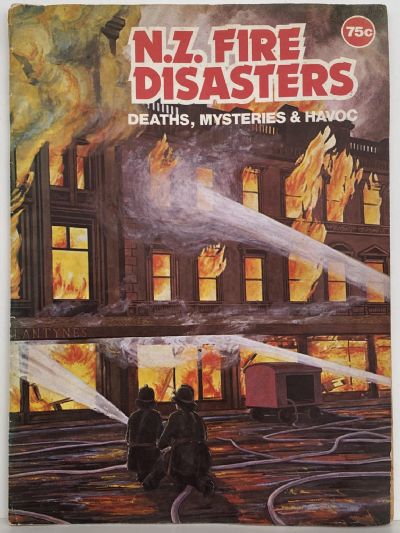 NEW ZEALAND FIRE DISASTERS: Deaths, Mysteries & Havoc