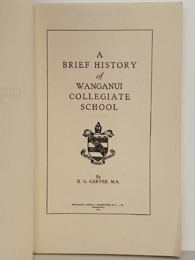 WANGANUI COLLEGIATE SCHOOL: A Brief History