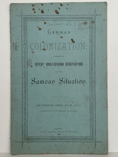 GERMAN COLONIZATION: Anglo-German negotiations and the Samoan situation