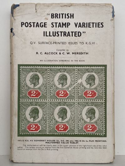 BRITISH POSTAGE STAMP VARIETIES ILLUSTRATED: Surface Printed Issues to King George VI
