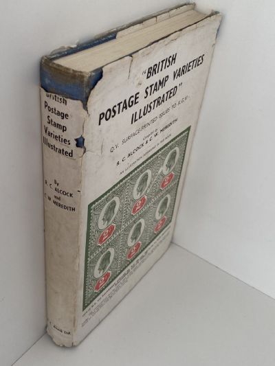 BRITISH POSTAGE STAMP VARIETIES ILLUSTRATED: Surface Printed Issues to King George VI