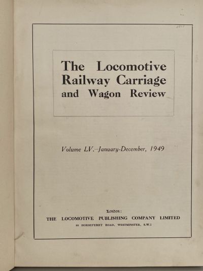 THE LOCOMOTIVE RAILWAY CARRIAGE & WAGON REVIEW - Volume LV