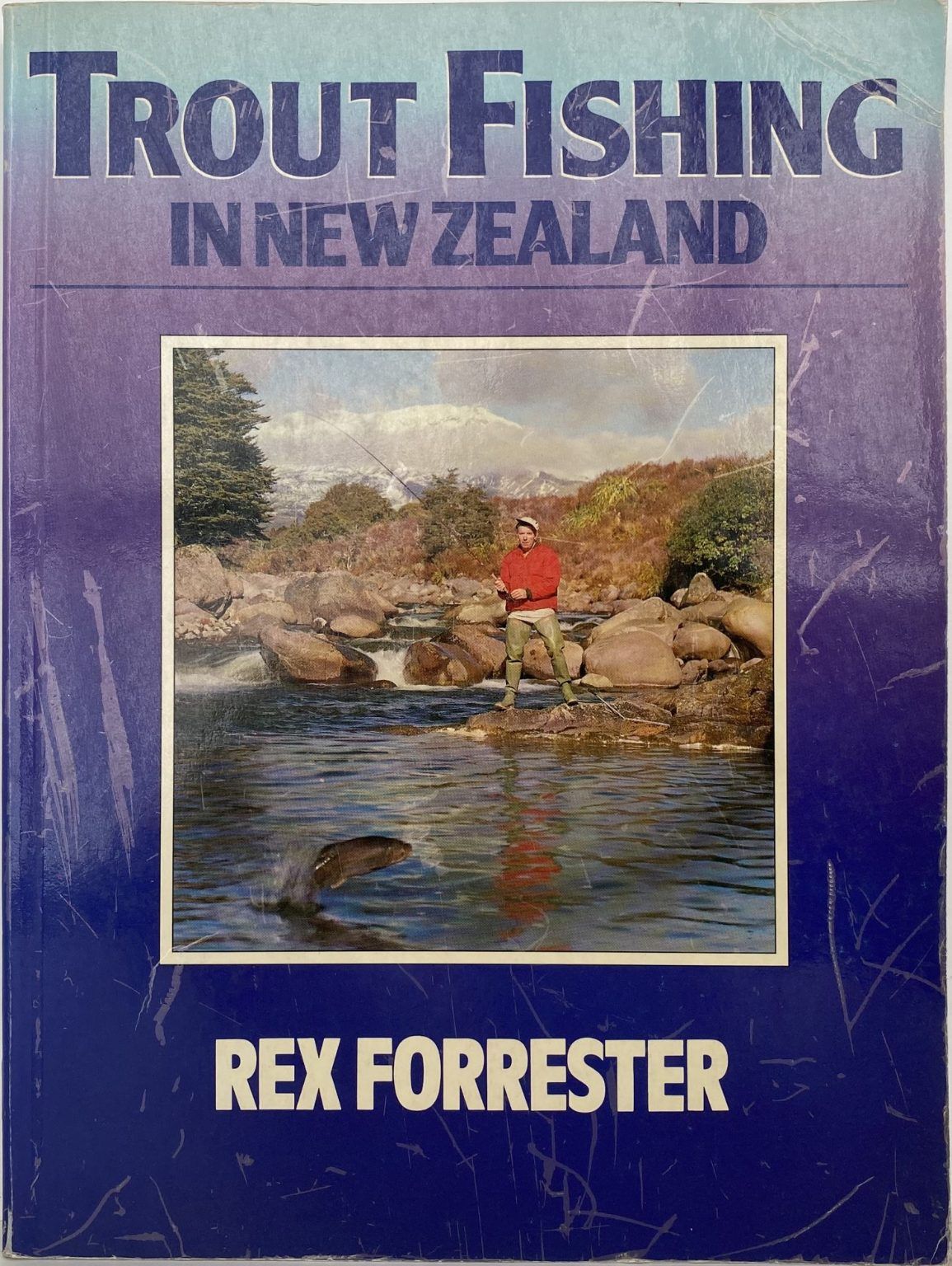 TROUT FISHING IN NEW ZEALAND