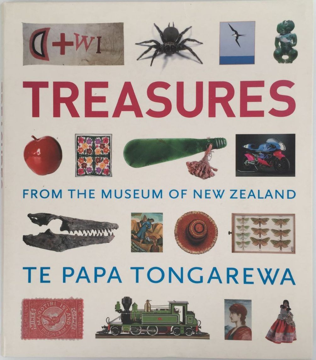 TREASURES From the Museum of New Zealand Te Papa