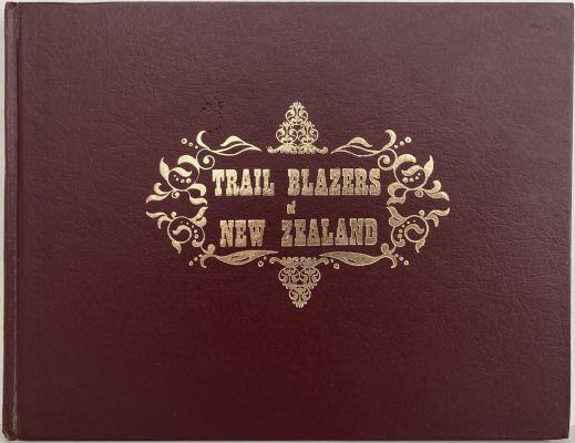 TRAIL BLAZERS OF NEW ZEALAND 