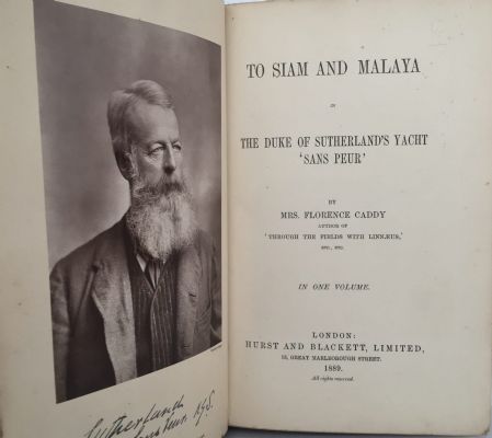 TO SIAM AND MALAYA In The Duke of Sutherland's Yacht Sans Peur