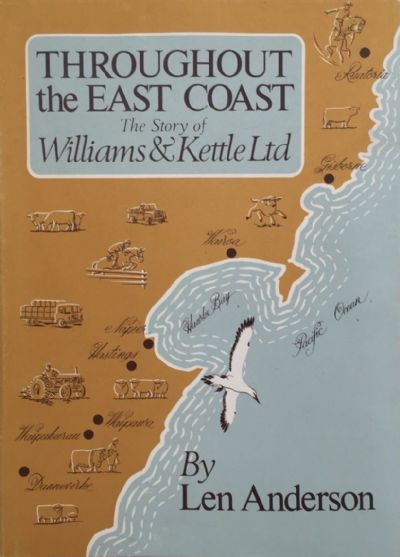 THROUGHOUT THE EAST COAST: The Story of Williams & Kettle Ltd 