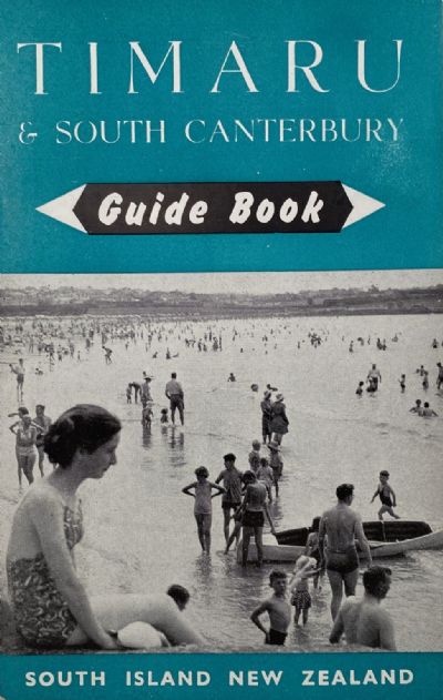 TIMARU and South Canterbury - Guide Book 