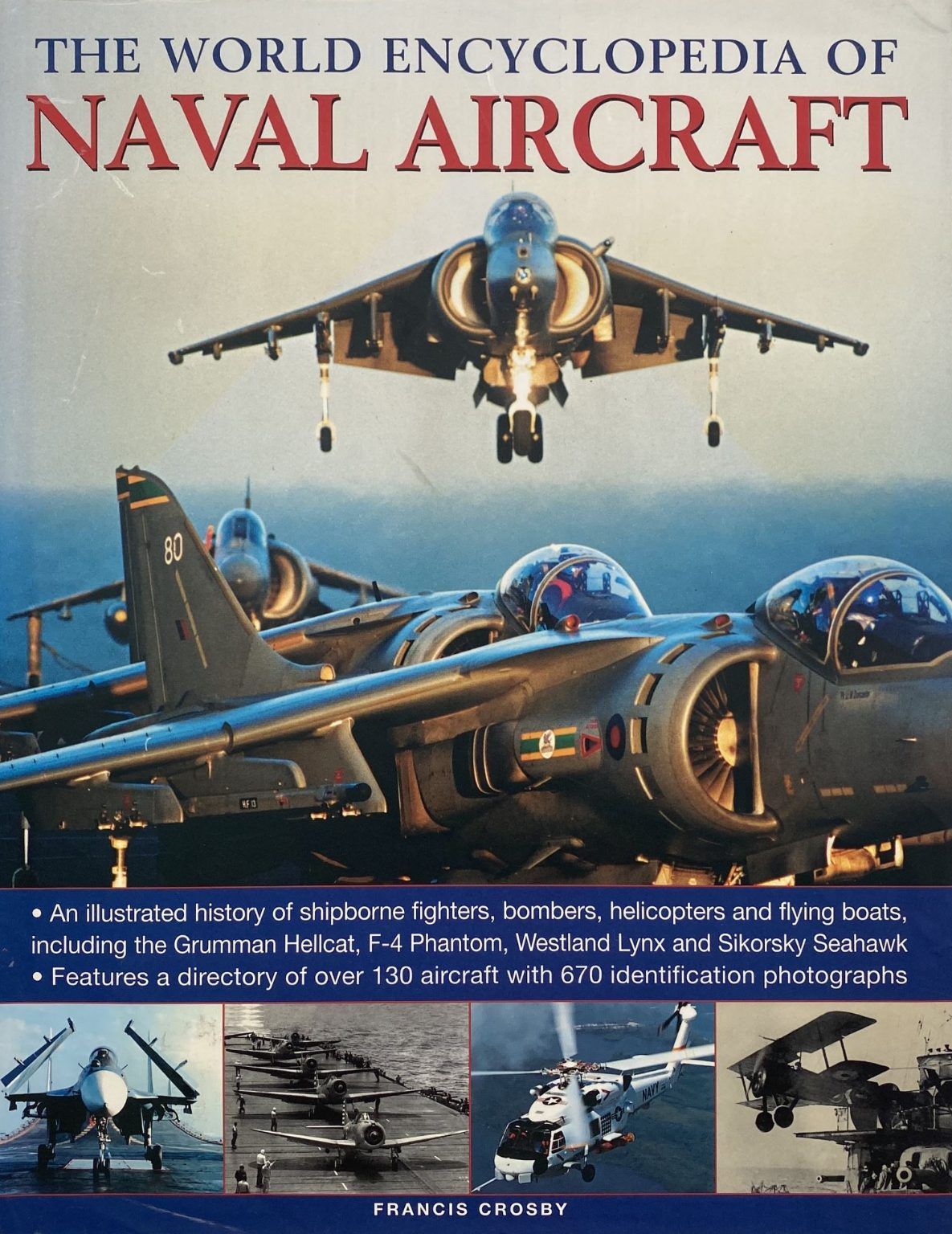 THE WORLD ENCYCLOPEDIA OF NAVAL AIRCRAFT