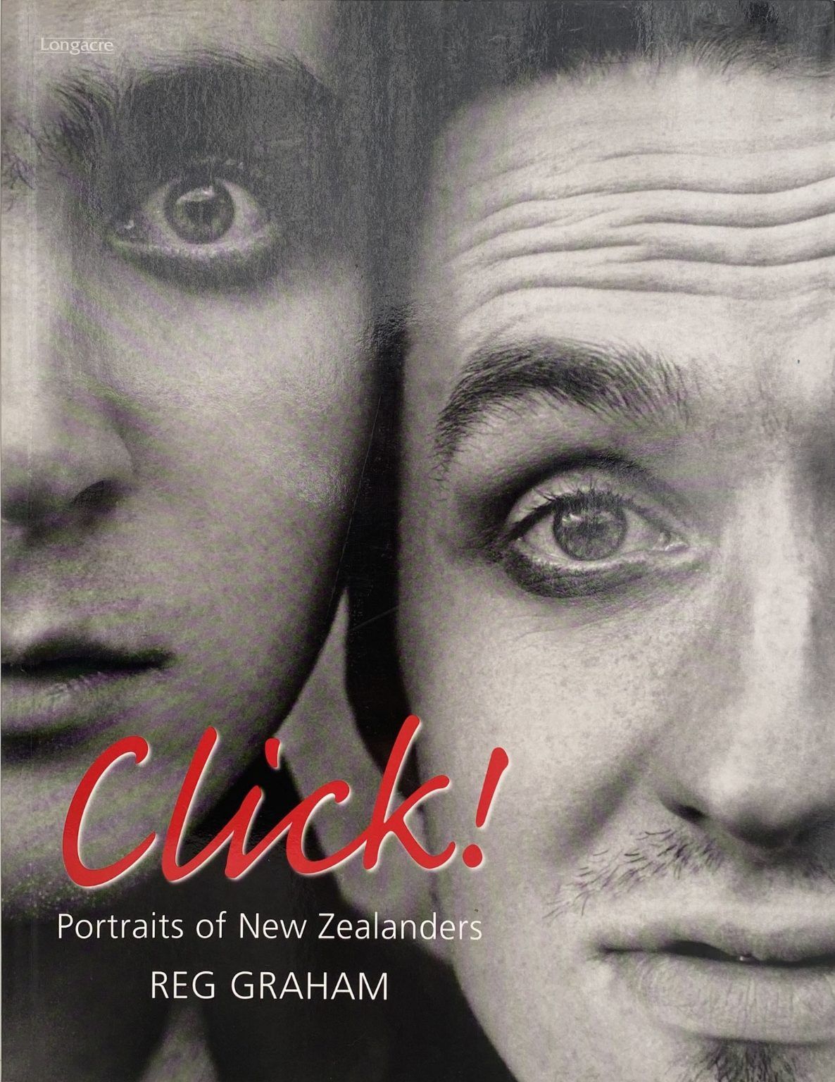 CLICK! Portraits of New Zealanders by Reg Graham