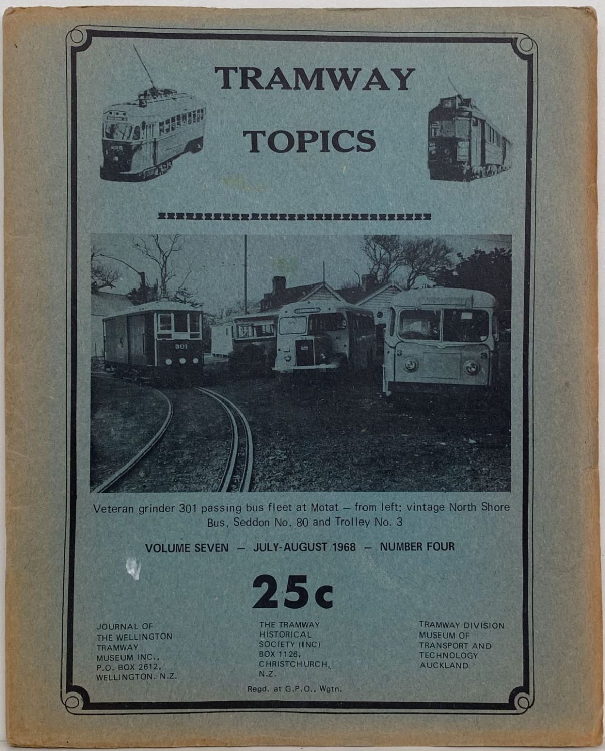 TRAMWAY TOPICS Vol 7, No 4, July- August 1968