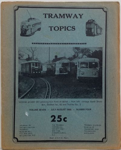 TRAMWAY TOPICS Vol 7, No 4, July- August 1968 
