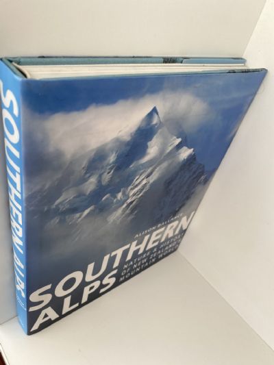 SOUTHERN ALPS: Nature & History of New Zealand's Mountain World