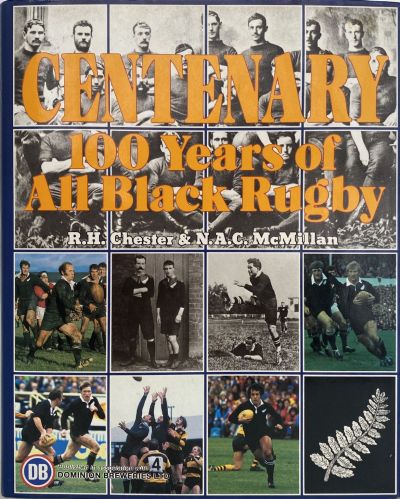 CENTENARY: 100 Years of All Black Rugby