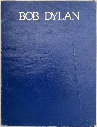 BOB DYLAN: Sheet Music Song Book