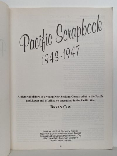 PACIFIC SCRAPBOOK 1943 - 1947: History of a young Corsair pilot