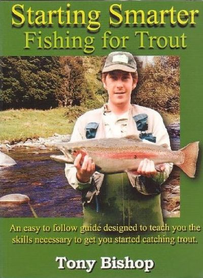 Starting Smarter Trout Fishing 