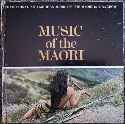 MUSIC OF THE MAORI: Traditional & Modern Music of the Maori